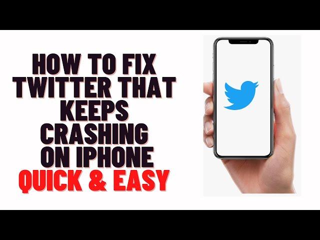 How to fix Twitter that keeps crashing on iphone,how to fix Twitter app not loading tweets