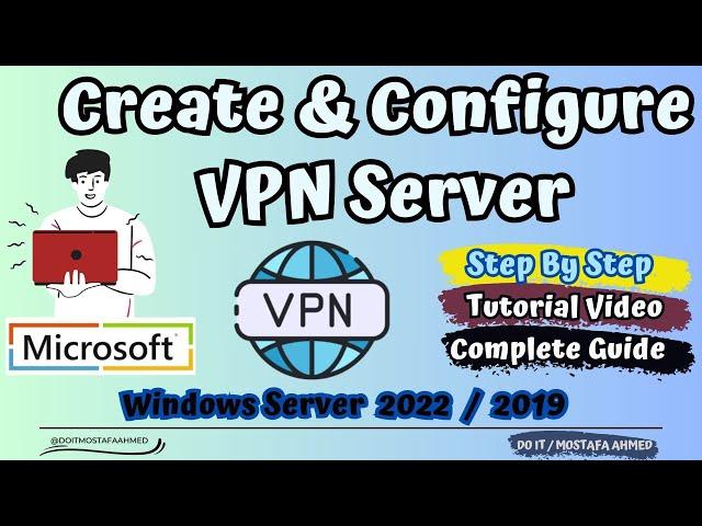 Installing and Configure VPN-Server on Windows Server 2019 / 2022 | Complete Step By Step Guide