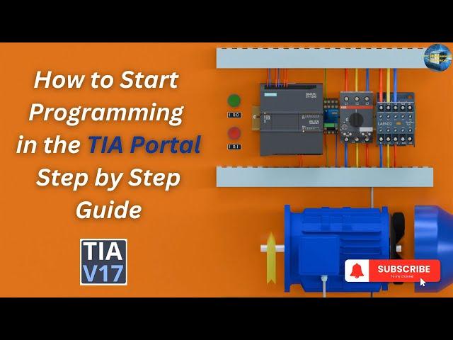 How to start programming in the TIA Portal ? step by step guide