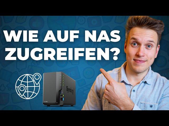 Synology interner & externer Zugriff: 8 Varianten erklärt!