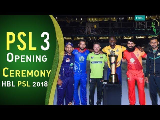 Opening Ceremony | Pakistan Super League 2018 | HBL PSL 2018 | PSL