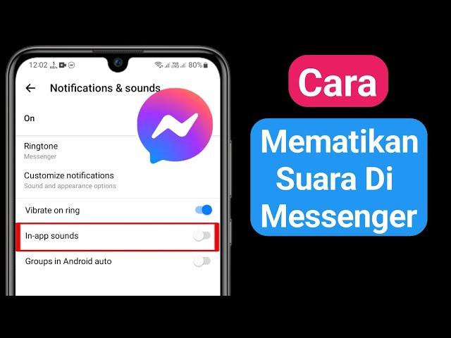 Cara Mematikan Suara Di Messenger | Matikan Suara Facebook Messenger (Baru 2023)