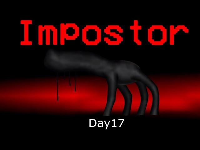 Among Us But Day 17 Is An Impostor Minecraft