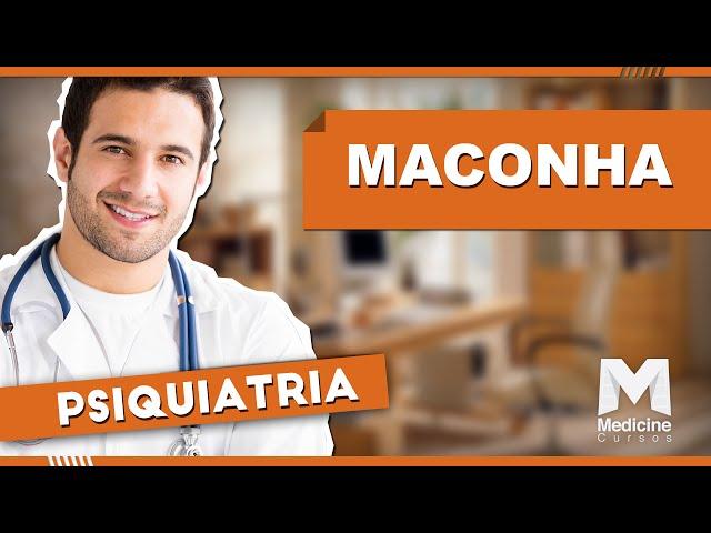 Dr. Arthur Guerra de Andrade - Maconha