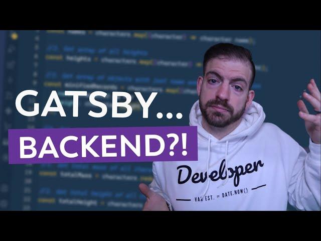 Is Gatsby a Backend Framework?!?!