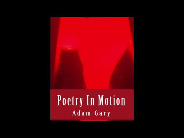 Poetry in Motion - Society Needs a Saviour - by Adam Gary