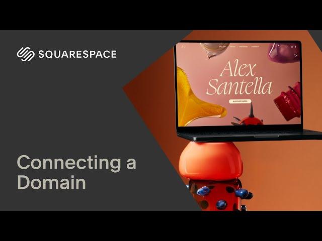 Connecting Domains | Squarespace Tutorial