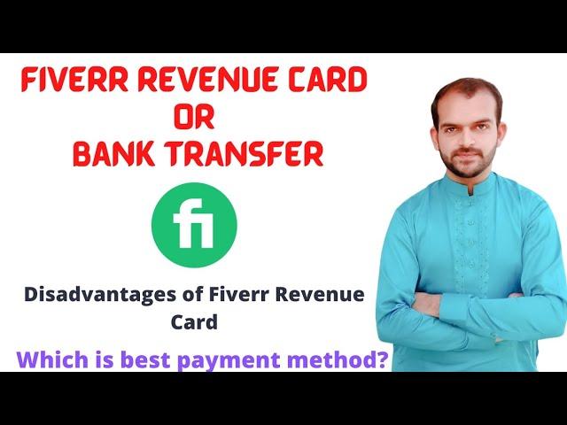 Fiverr Revenue Card or Bank Transfer | Fiverr Payment Methods | Fiverr to Bank Transfer