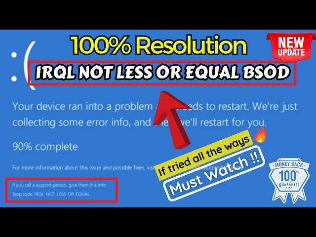 IRQL NOT LESS OR EQUAL BSOD FIX