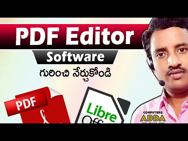 Best PDF Editor Software in Telugu || 10 PDF Edit Options || Libre Office || Computers adda Shorts