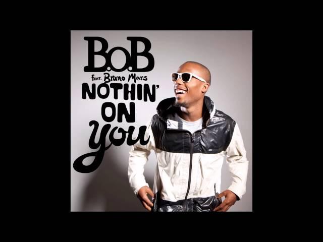 B.o.B - Nothin' On You (Feat. Bruno Mars) (Audio)