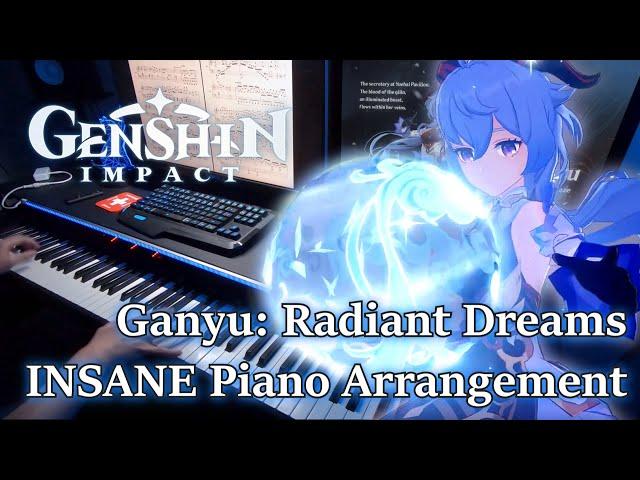 Qilin’s Prance/Ganyu: Radiant Dreams (Genshin Impact) VIRTUOSIC Piano Arrangement