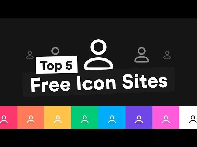 Top 5 Websites for Free Icons Every Designer Should Know 2021