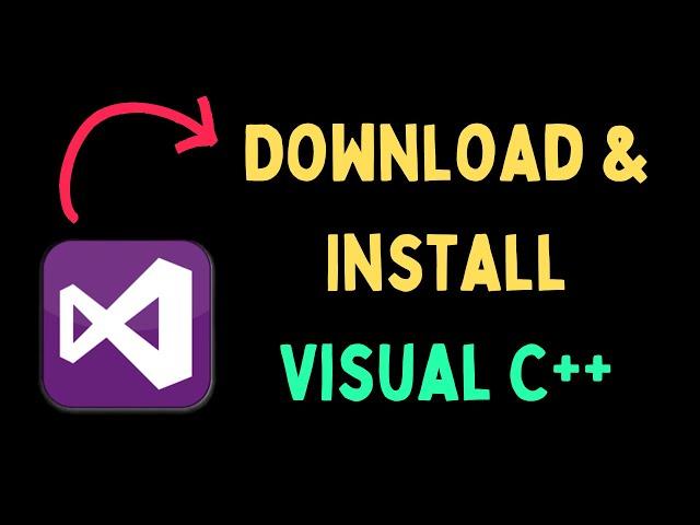 How to Download and Install Visual C++ for Windows 11