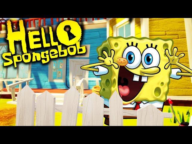 WHAT IF SPONGEBOB WAS MY NEIGHBOR... SORT OF... | Hello Neighbor Ripoff Game