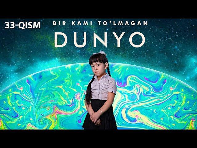 Bir kami to'lmagan dunyo (o'zbek serial) | Бир ками тўлмаган дунё (узбек сериал) 33-qism