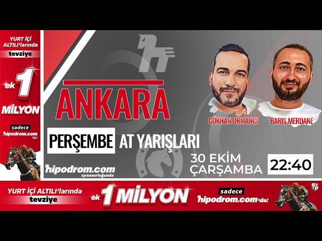 31 Ekim 2024 // Ankara At Yarışı Tahminleri // Gökhan Ormancı - Barış Merdane