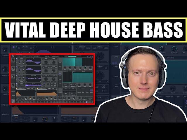 How to: Selected-Style Deep House Basses for Vital [Sound Design Tutorial]
