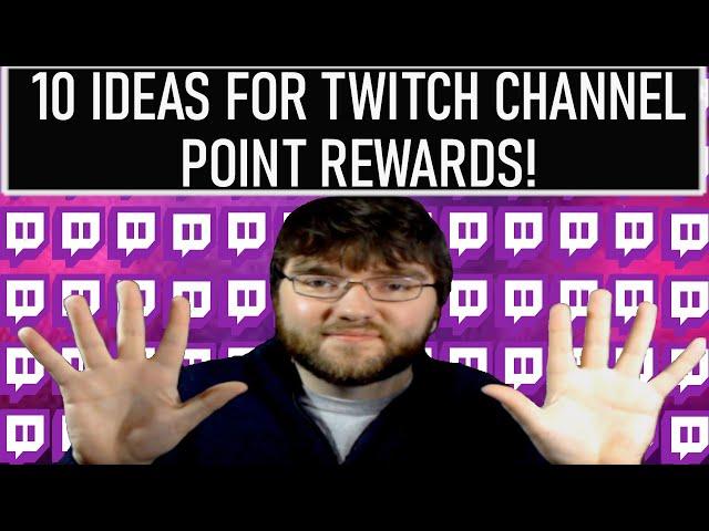 10 Ideas for Twitch Channel Point Rewards YOU Can Use + Set Up Guide!