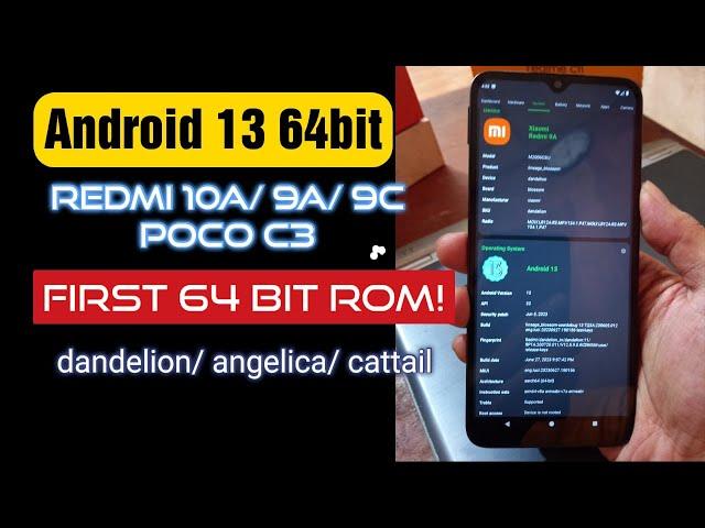 Redmi 10A/ 9A/ 9C/ Poco C3 | 64bit Android 13 Custom ROM (Step By Step Guide)