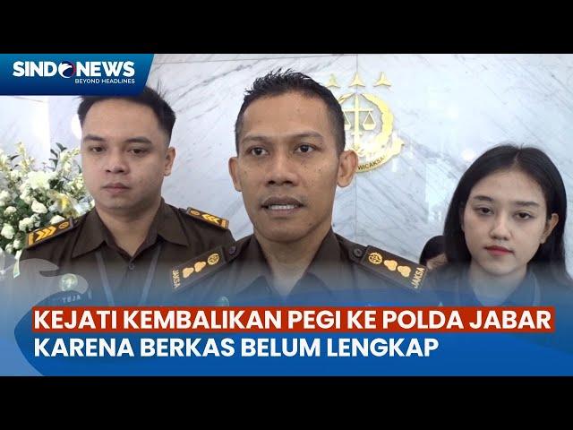 Berkas Pegi Setiawan Belum Lengkap, Kejati Minta Polda Jabar Lengkapi Kekurangan Berkas