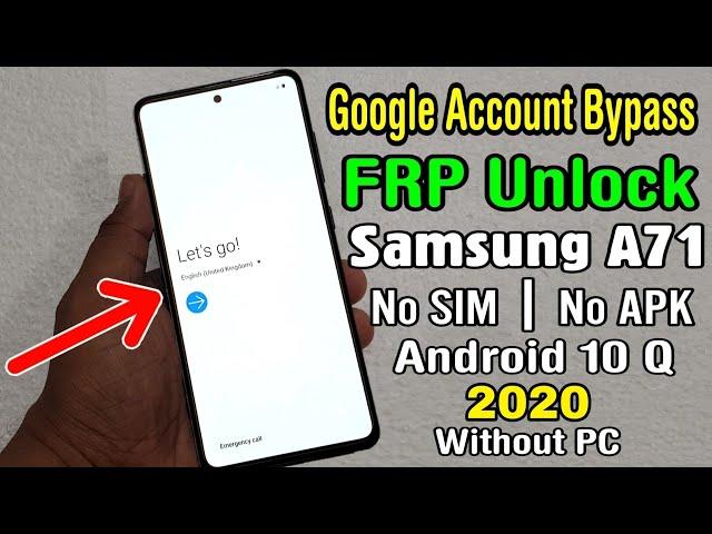 METHOD:-2┃Samsung A71 (SM A715) Google Account/ FRP Bypass || No SIM Lock/No APK┃ANDROID 10 Q _NO PC