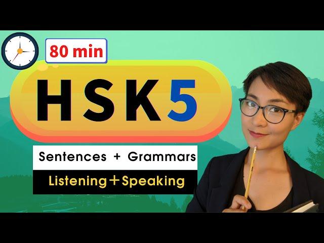 HSK 5 /6 Vocabulary 80 minutes  - Advanced Chinese Vocabulary with Sentences and Grammar