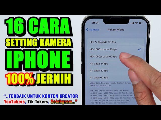 Settingan Kamera iPhone Terbaik Agar Jernih untuk YouTubers Tiktokers Selebgram