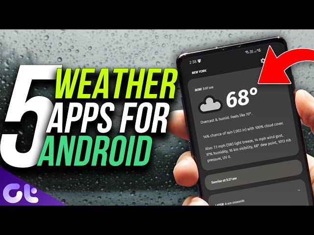 Top 5 Best Weather Apps for Android | 100% Free! | Guiding Tech