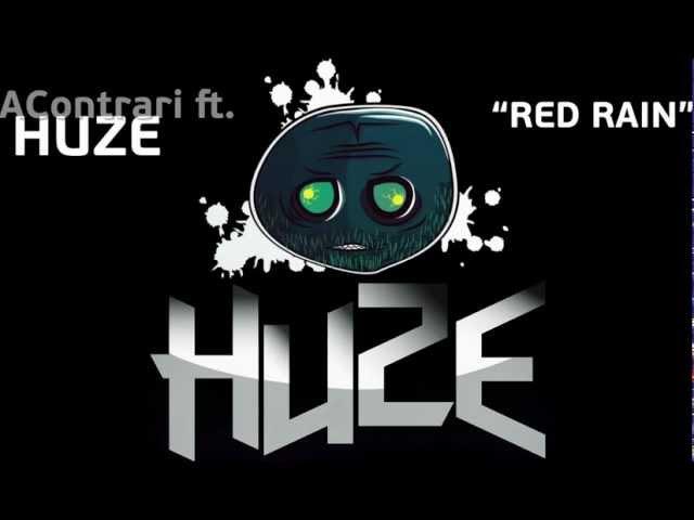 Huze ft. AContrari - RED RAIN