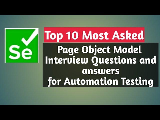 Page Object Model Interview Questions and answer for Experienced Automation Tester