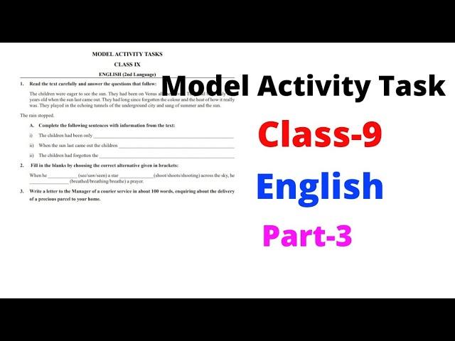 Model Activity Tasks / Class-9 / English part-3