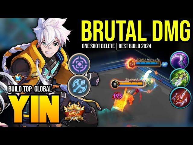 YIN BEST BUILD 2024 | BUILD TOP GLOBAL YIN GAMEPLAY | MOBILE LEGENDS