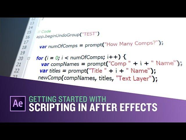 Getting Started with Scripting in After Effects