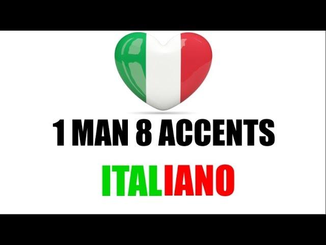 8 Italian Accents - 8 Accenti Italiani