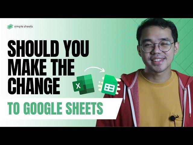 Excel vs Google Sheets | Should you make the change?