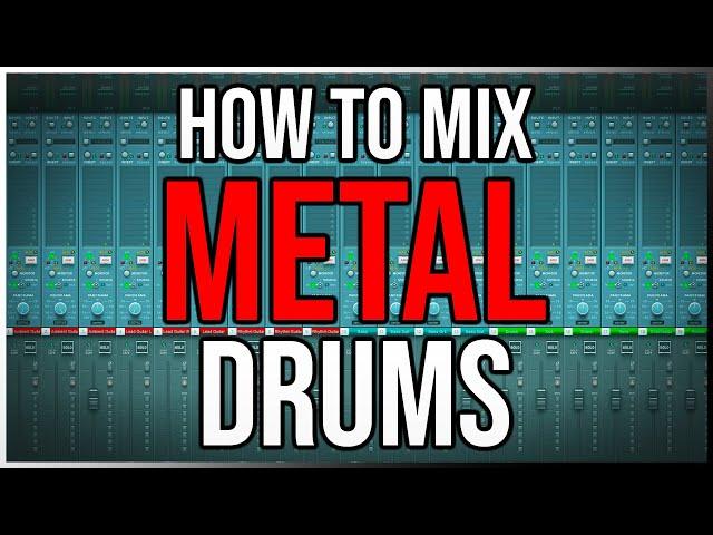 How To Mix BIG and PUNCHY Drums! (Metal Mixing Tutorial)