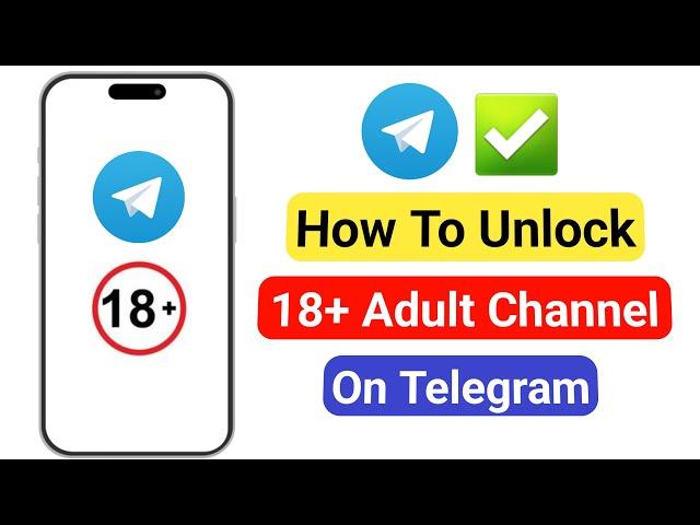 How To Unlock Telegram Adult Channel 2024 | How To Unblock Telegram Channel 2024