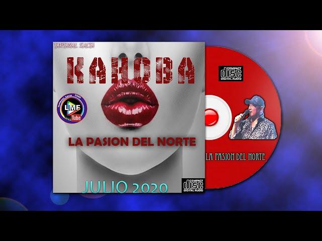 KAHOBA 2020 LO NUEVO ▶ RECITAL COMPLETO   #JUNIO2020 CUMPLEAÑOS #TARTAGAL  