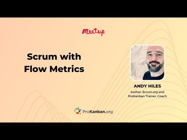 Flow Metrics with Scrum with Andy Hiles