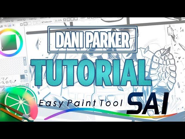 TUTORIAL BÁSICO PAINT TOOL SAI | Dani Parker