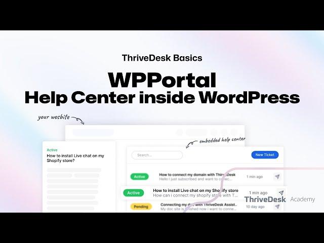 WordPress Helpdesk Plugin -  WP Portal Overview