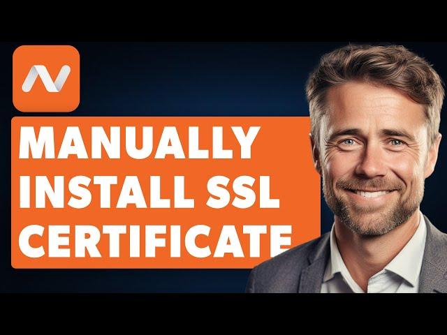 How To Manually Install SSL Certificates On Namecheap (2024 UPDATE)