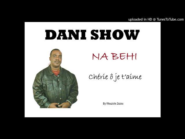 DANI SHOW _ NA BEHI