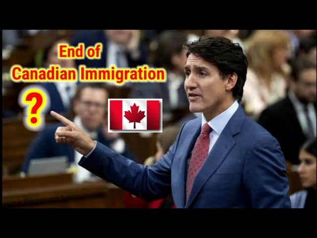 END OF CANADIAN IMMIGRATION| IS THIS TRUE?| Immigration news updates