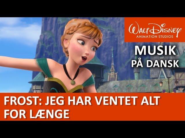 Anna og Elsa synger: Jeg har ventet alt for længe | Frost