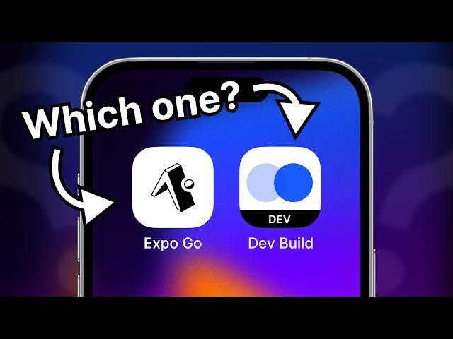 Expo Go & Development Builds: Which should you use?