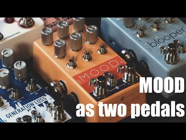 using the chase bliss MOOD as two pedals at once