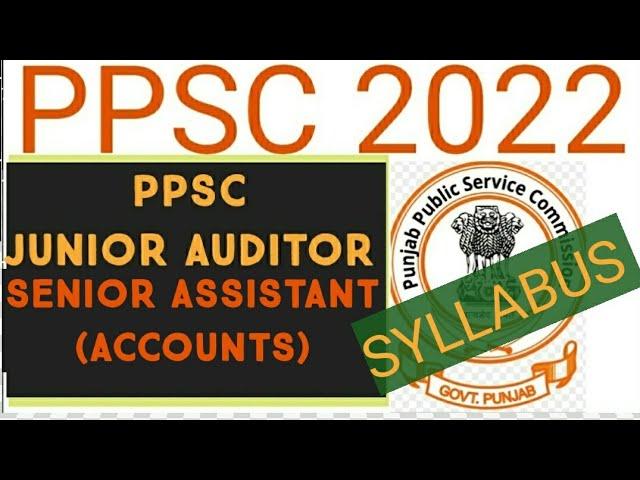 Syllabus of PPSC Junior Auditor & Senior Assistant (Accounts)