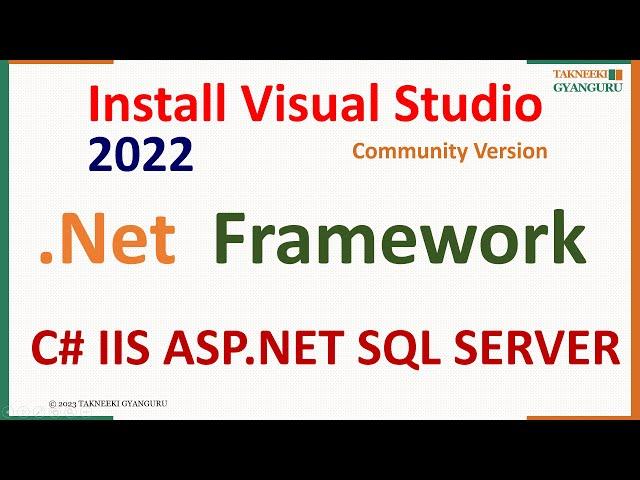 Step-by-Step Guide: Installing Visual Studio 2022 Community Edition | .NET | C# | SQL Server | IIS